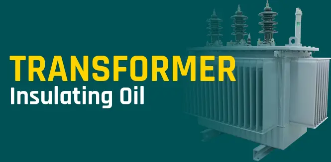 Insulating Oil: Is it the Best Choice for Your Transformer Equipment?