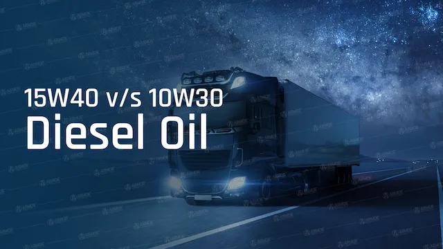 Choosing Engine Oil 15W40 or 10W30 for Your Diesel Engines