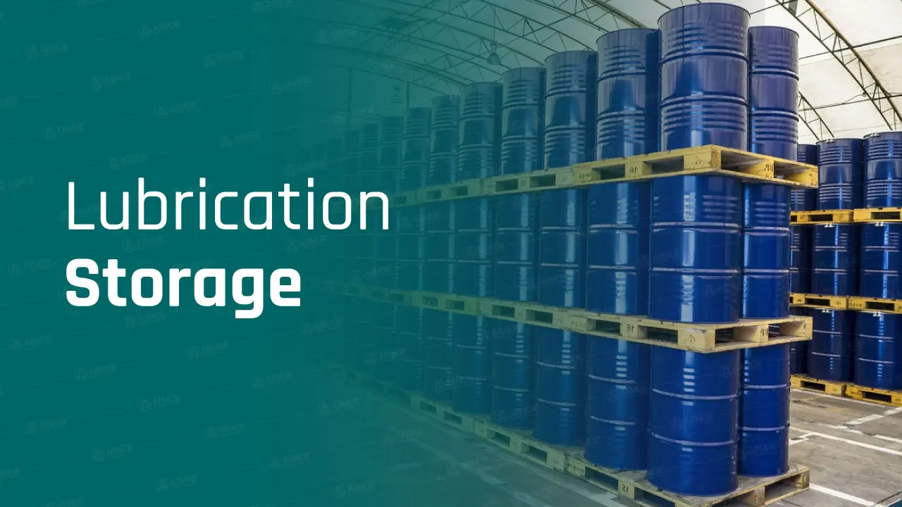 Prevent Machine Failure: Best Lubrication Storage Tips