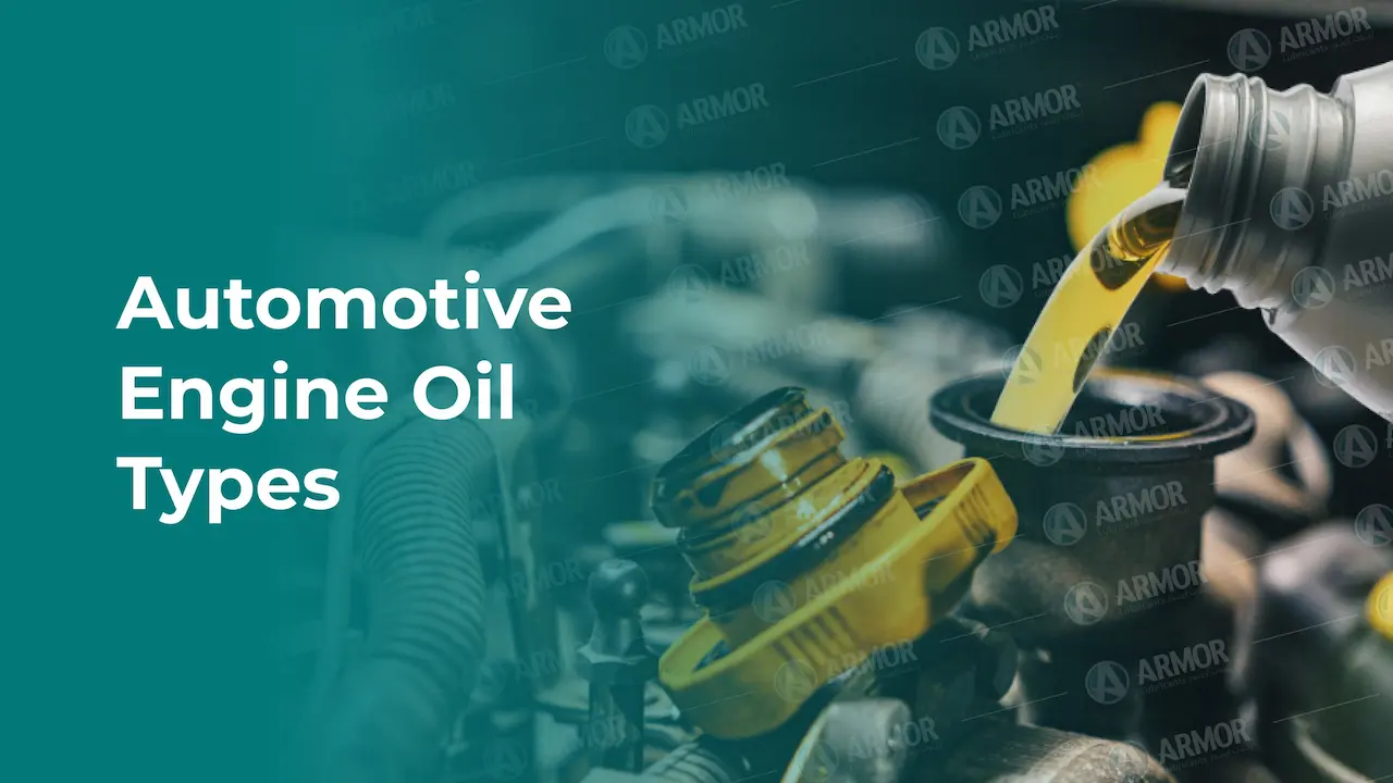 Automotive Engine Oil Types